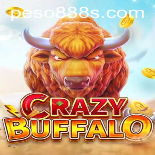 Unveiling CRAZYBUFFALO: The Exciting New Peso888 Adventure