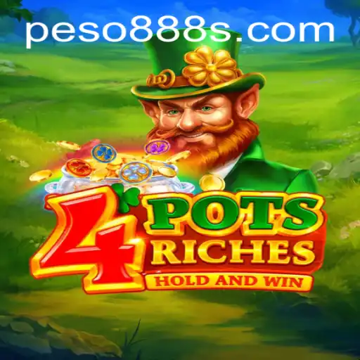 Exploring the Exciting World of 4potsriches: A New Era in Online Gaming with Peso888