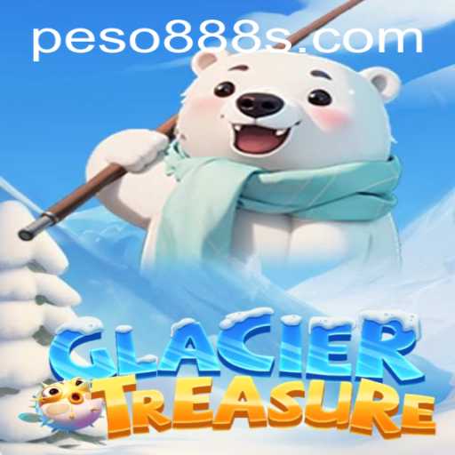 Exploring the Thrills of GlacierTreasure and Peso888