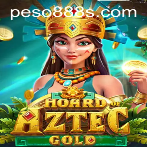 Discover the Thrills of HoardofAztecgold with Peso888
